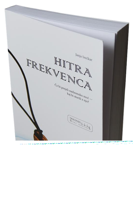 Predstavitev trilogije  Hitra frekvenca,  Janja Srečkar