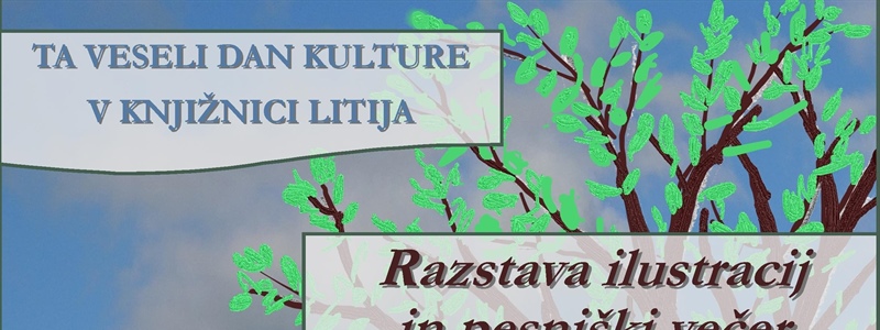 TA VESELI DAN KULTURE V KNJIŽNICI LITIJA
