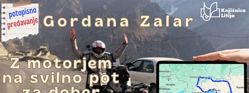 Gordana Zalar - Z motorjem na svilno pot za dober namen