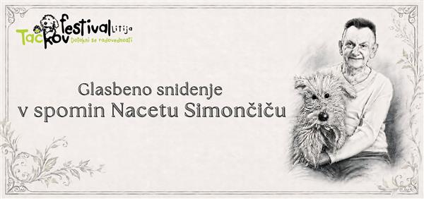 Glasbeno snidenje  v spomin Nacetu Simončiču
